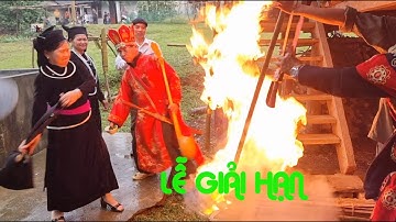 LỄ GIẢI HẠN CỦA DÂN TỘC TÀY CÓ GÌ KHÁC LẠ TẠI HÀ GIANG I HÀ GIANG QUÊ TÔI