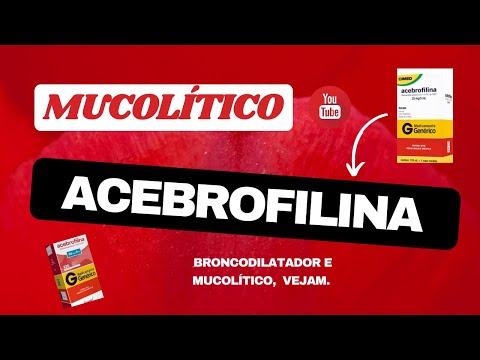 ACEBROFILINA: Apresentação, mecanismo de ação, indicação, reações, interação e cuidados.