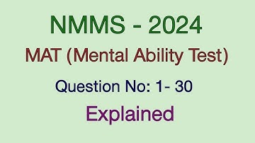 NMMS 2024 | MAT (03.02.2024) | Q no 1 - 30 | Answers with Explanation