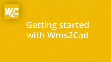 Wms2Cad: Getting started
