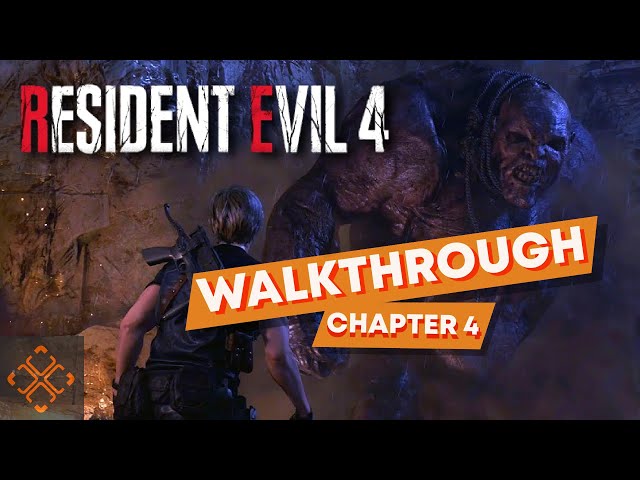 Resident Evil 4 Remake: Chapter 4 Walkthrough