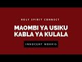 MAOMBI YA USIKU KABLA YA KULALA by Innocent Morris