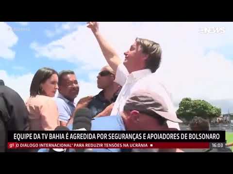 Equipe da TV Bahia é agredida por seguranças e apoiadores de Bolsonaro