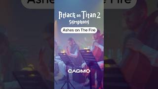 Attack On Titan Symphony - Ashes On The Fire | Cagmo Anime Orchestra #Cagmo #Shingekinokyojin #Aot