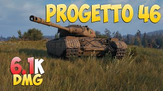 Progetto 46 - 7 Kills 6.1K DMG - Взрослый! - Мир Танков