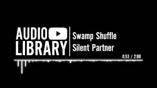 Swamp Shuffle - Silent Partner