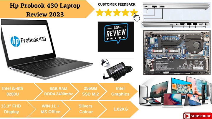 Đánh giá laptop hp probook 430 g5-2xr78pa năm 2024