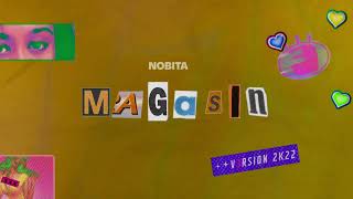 NOBITA - MAGASIN (NOBITA VƎRSION) [Official Lyric Video] chords