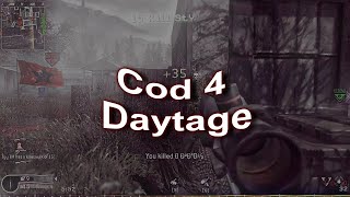 Cod 4 Daytage