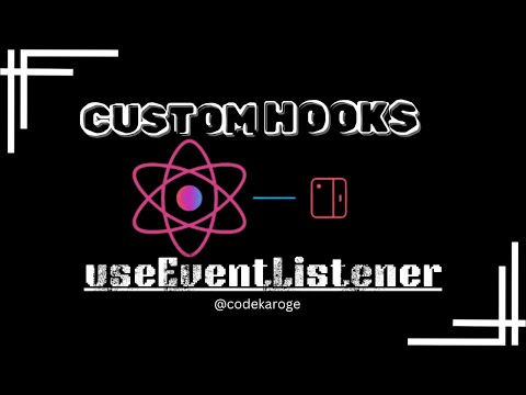 useEventListener | Custom Hooks in REACT  with implementation #javascript #reactjs #customhooks