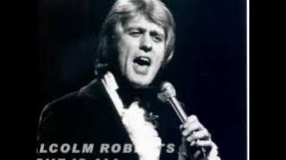 MALCOLM ROBERTS. LOVE IS ALL