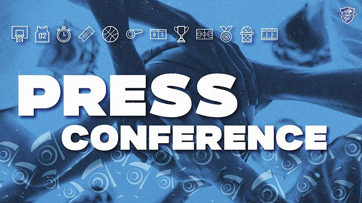 PRESS CONFERENCE