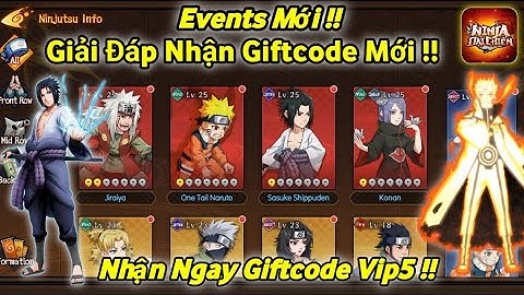 Events Giải Đáp Nhận Giftcode Nhận Giftcode Vip5 Miễn Phí - Ninja Đại Chiến