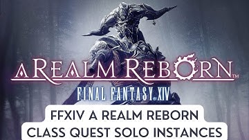 FFXIV Class Solo Instances Part 7 "Axe in the Stone" Lv 5 Marauder