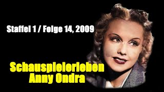 Schauspielerleben: Anny Ondra  (Staffel 1 / Folge 14) (2009)