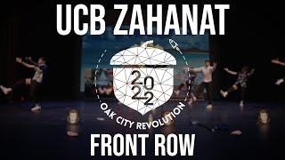 UCB Zahanat | Front Row | Oak City Revolution 2022