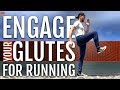 How to Engage Your Glutes for Running