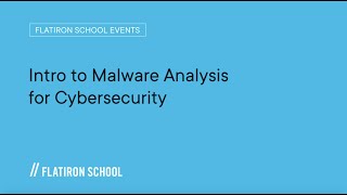Intro to Malware Analysis for Cybersecurity