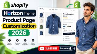 Shopify #Horizon Theme Product Page Customization 2026 | Complete Step-by-Step Tutorial