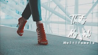 That’s My Girl || Multifemale