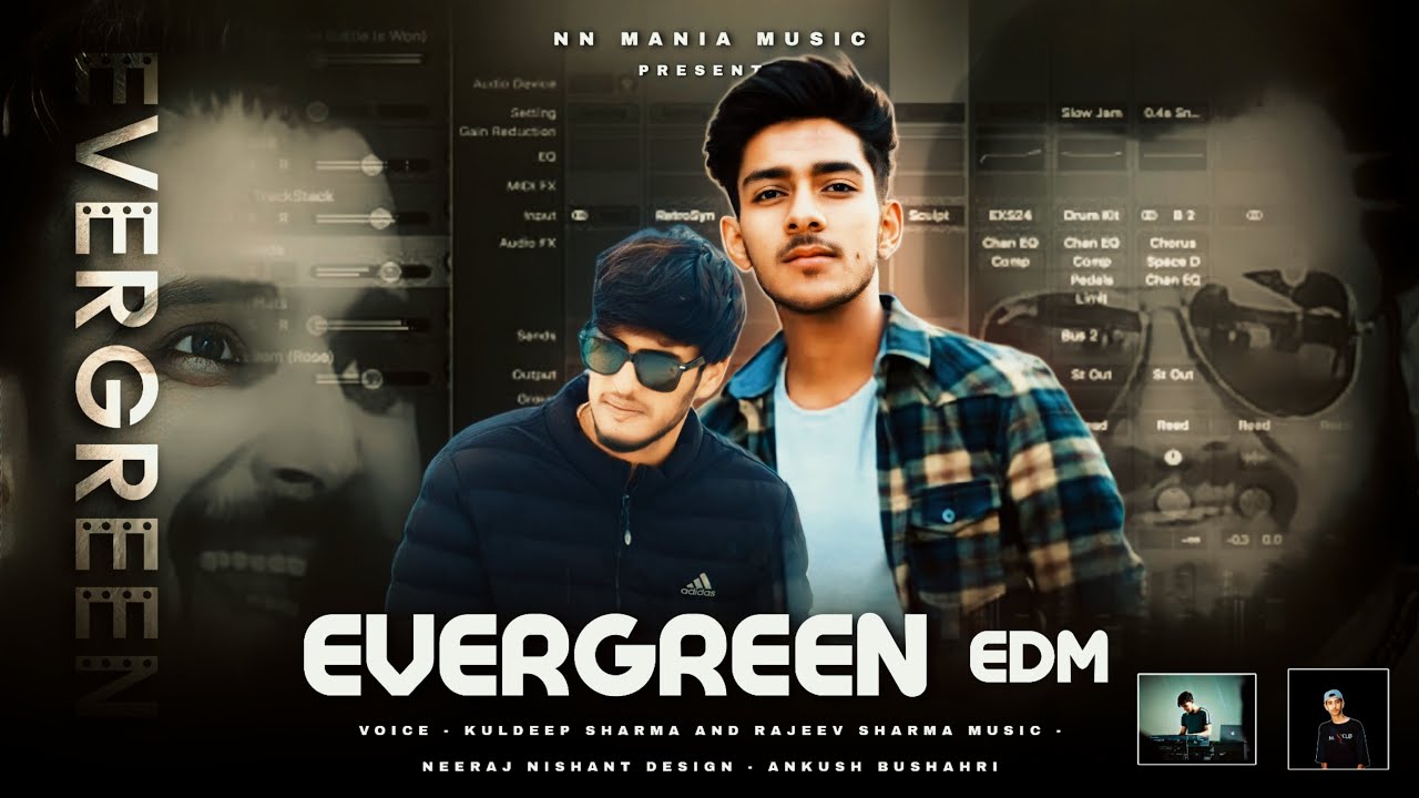 || Evergreen EDM ||￼ Neeraj Nishant || NN music mania