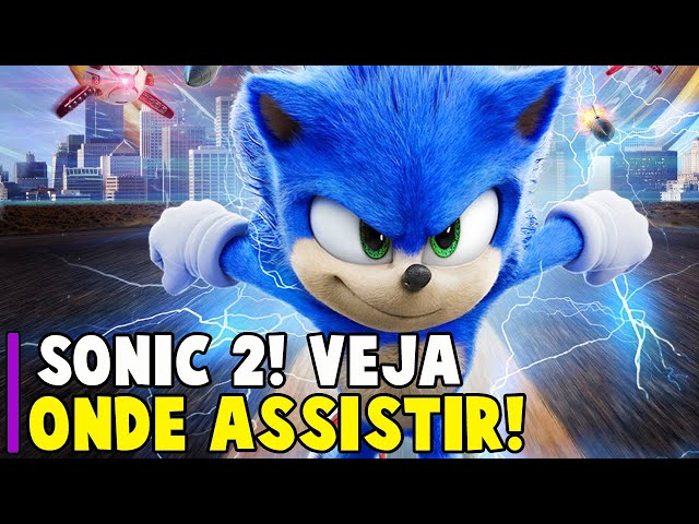 VEJA ONDE ASSISTIR SONIC 2! 