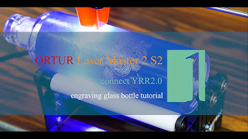 [Tutorial] How to connect YRR2.0 with Ortur Laser Master 2 S2