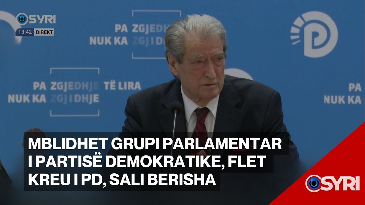 Mblidhet grupi parlamentar i Partisë Demokratike, flet kreu i PD, Sali Berisha