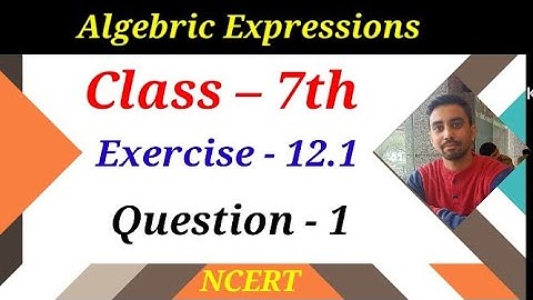 Class 7 | Maths | Chapter 12 | Algebraic Expressions  | Ex 12.1 Question - 1 | NCERT