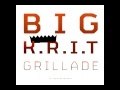 Big K.R.I.T. & Grillade - Hometown Hero (Block Beataz Rmx) 2011