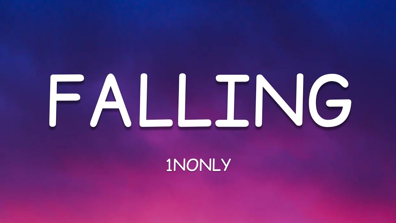 1nonly - Falling (Lyrics)🎵 - YouTube