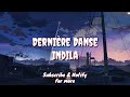 Dernière Danse (English Lyric Translation) - Indila