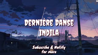 Dernière Danse (English Lyric Translation) - Indila