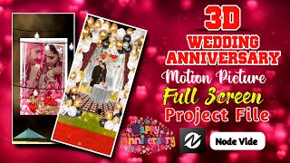 Wedding Anniversary Special||3D Node Video||Project File screenshot 5