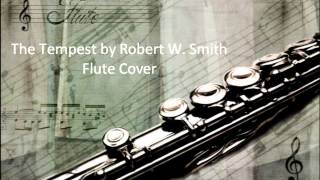 Robert W. Smith - The Tempest Flute Cover