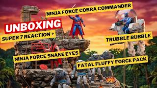 UNBOXING: SUPER 7 REACTION+ // Trubble Bubble | Fatal Fluffy Force Pack | Ninja Force Snake Eyes
