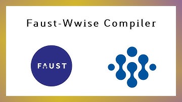 Faust to Wwise plugin compiler - Google Summer of Code 2025