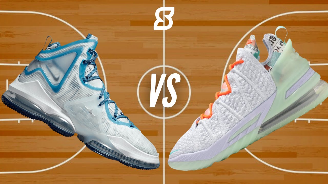 Lebron 19 vs Lebron 18 | Is Newer Better? - YouTube
