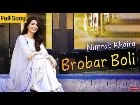 BROBAR BOLI by (nimrat khaira ) || new song
