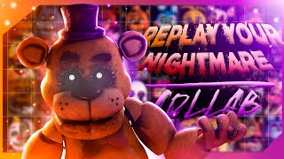 [FNaF/C4D/B3D/SFM/P3D]'Replay Your Nightmare' COLLAB Resimi