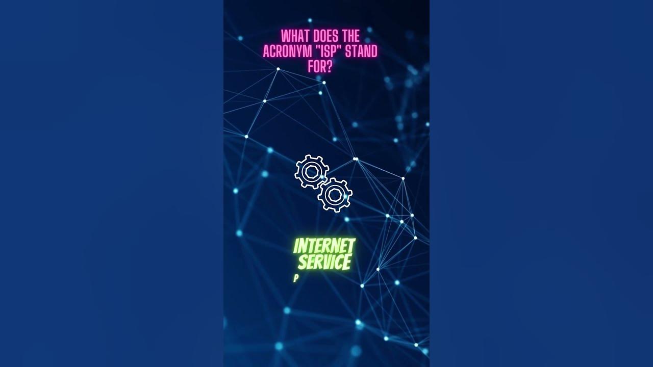 what-does-the-acronym-isp-stand-for-youtube