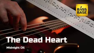Midnight Oil - The Dead Heart - Bass cover with tabs