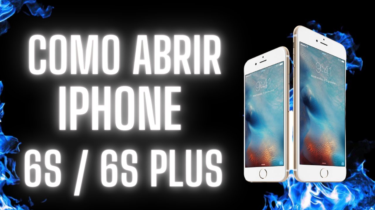 Como abrir o IPhone 6s e 6s Plus #resolvido - YouTube