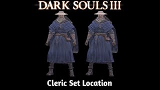 Dark Souls 3: Cleric Set Location