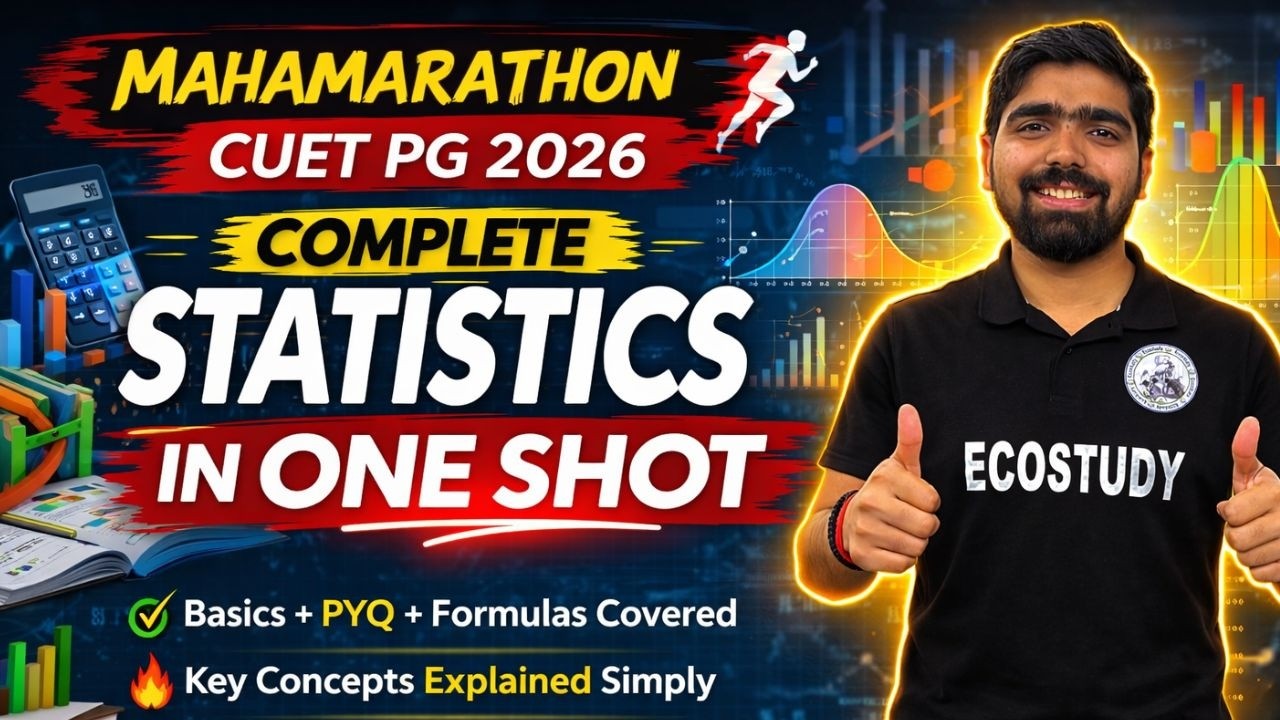COMPLETE STATISTICS IN ONE SHOT | CUET PG 2026 | ECONOMICS | DEPTH ANALYSIS