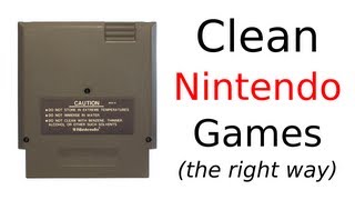 How To Clean NES Games
