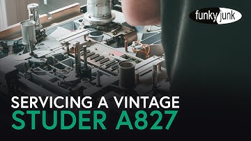 Servicing a Vintage Studer A827
