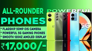 Top 5 Best & All-Rounder 5G Phones Under 17000 in 2023 | 4K OIS Camera | Best phone under 17000