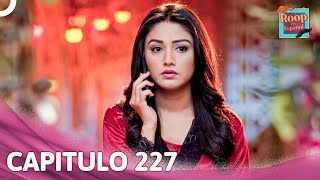 Roop in English Chapter 227 | Indian Drama | English Dubbed