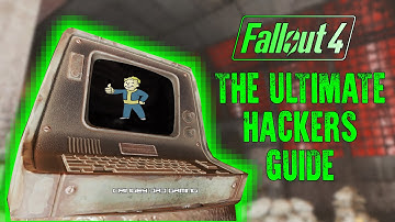 FALLOUT 4 | The Ultimate Guide To Hacking Terminals